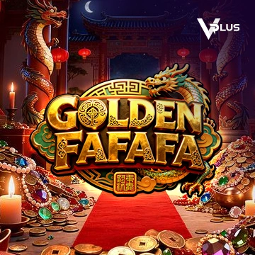 Vplus : GOLDEN FAFAFA - TURBOBET168