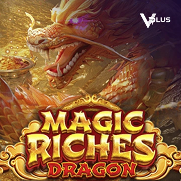 Vplus : Magic Riches Dragon - TURBOBET168