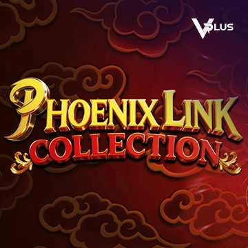 Vplus : Phoenix Link - Collection - TURBOBET168