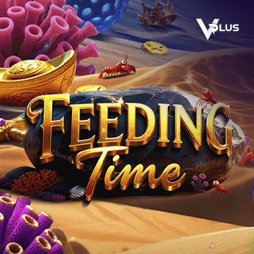 Vplus : Feeding Time - TURBOBET168